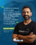 Em 1986, quando o CELTA foi criado, oferecer um espaço com estrutura e orientação já era um passo ousado. Infraestrutura, apoio técnico e um ambiente minimamente preparado para negócios de base tecnológica eram quase inexistentes no país — e, mesmo assim, sete empresas decidiram começar ali.

Com o tempo, o cenário mudou. O ecossistema de inovação cresceu, as necessidades dos empreendedores se diversificaram e o CELTA acompanhou essa curva.

Hoje, além do espaço, os empreendedores encontram mentorias, conexões com fundos de investimento, acesso a programas de capacitação e inovação, redes de relacionamento e parcerias estratégicas, incluindo oportunidades de internacionalização.

O que era um ponto de partida virou um sistema completo de apoio ao crescimento.

A cada nova geração de startups, surgem novos desafios. O CELTA passou a ajudar não só quem está tirando uma ideia do papel, mas também quem precisa escalar, competir, captar e consolidar presença em mercados cada vez mais exigentes.

Ao longo dessa jornada, foi construída uma rede de apoio que aproxima empreendedores de especialistas, pesquisadores, empresas, investidores e instituições-chave da inovação no Brasil.

Essa evolução não foi só uma resposta ao tempo. Foi uma escolha. Uma maneira de seguir relevante, útil e conectado com quem empreende para transformar.

CELTA 40 anos. Uma trajetória conectada à inovação.
Realização: Incubadora CELTA e Fundação CERTI
Apoio: FAPESC